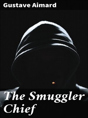 cover image of The Smuggler Chief